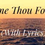 come thou fount of every blessing lyrics