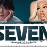 Jung Kook (정국) – Seven (Clean Ver.) Lyrics