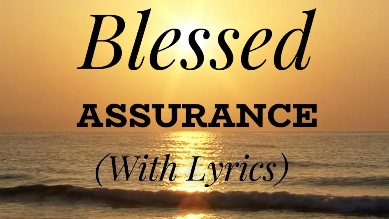 Blessed Assurance Lyrics