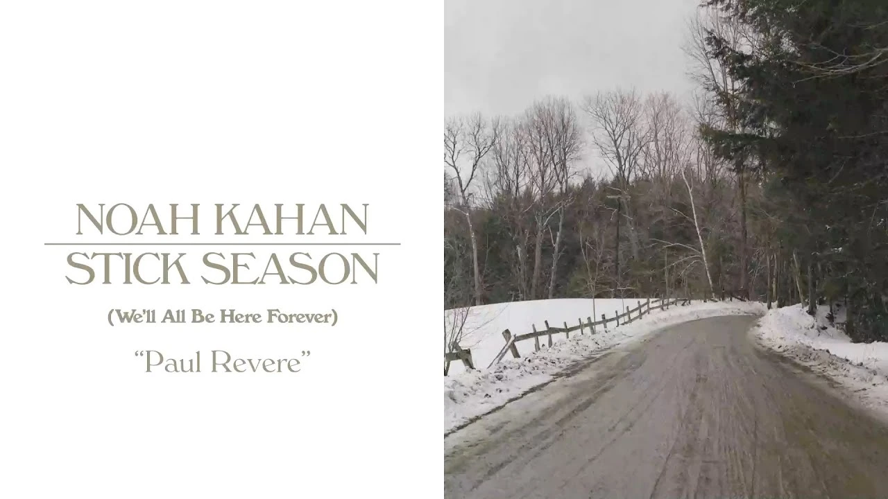 Noah Kahan – Paul Revere Lyrics