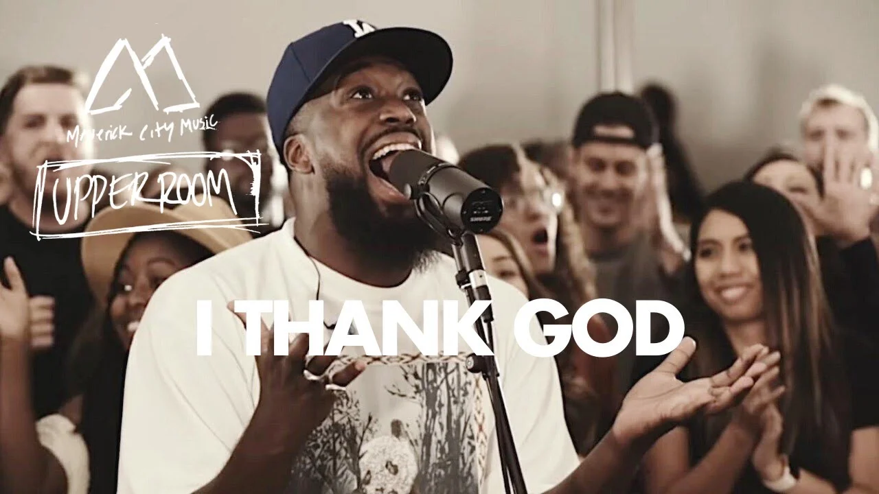 Maverick City Music & UPPERROOM – I Thank God Lyrics