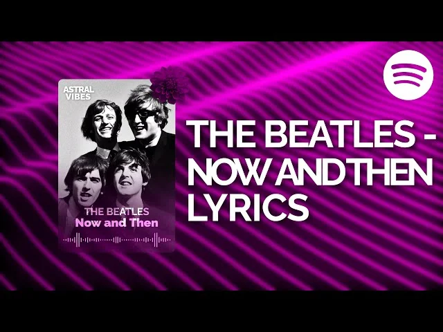 Now And Then Beatles Lyrics