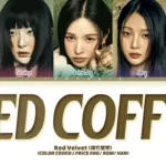 레드벨벳 "Iced Coffee" 가사