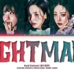 레드벨벳 "Nightmare" 가사