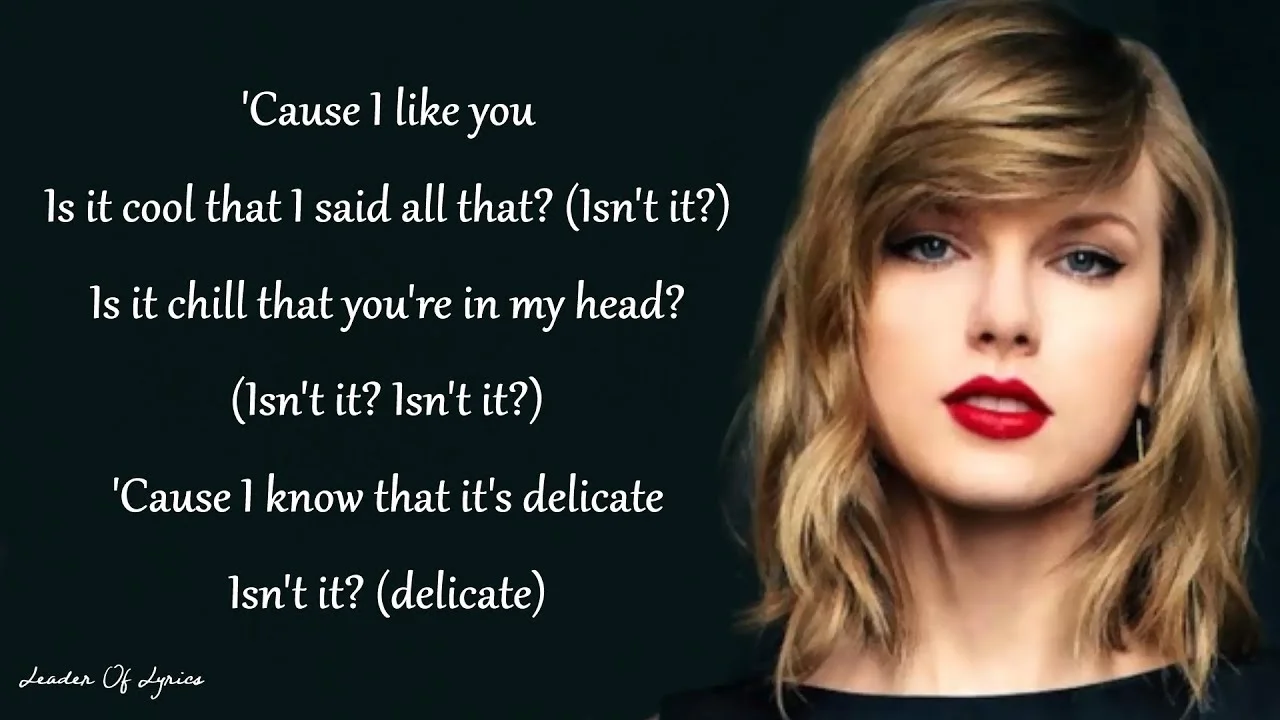 Taylor Swift – Delicate Lyrics